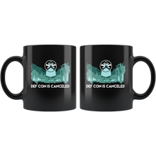 Load image into Gallery viewer, DEF CON is canceled MASKED FIGURE Mug DEFCON 2020 Defcon 29 Black Mug
