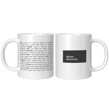 Load image into Gallery viewer, BOOM ROASTED MUG