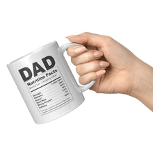 Load image into Gallery viewer, Dad “Nutrition Facts” Mug