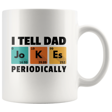 Load image into Gallery viewer, Dad Jokes Periodically White Mug