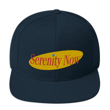 Load image into Gallery viewer, Serenity Now Snapback Hat