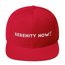 Load image into Gallery viewer, Serenity Now Frank Costanza Snapback Hat