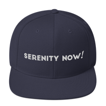 Load image into Gallery viewer, Serenity Now Frank Costanza Snapback Hat