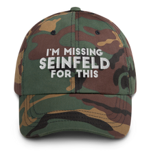 Load image into Gallery viewer, I'm Missing Seinfeld For This Cap