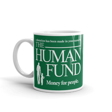 Load image into Gallery viewer, The Human Fund Mug