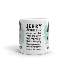 Load image into Gallery viewer, Mulva, Jerry Seinfeld Mug