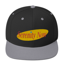 Load image into Gallery viewer, Serenity Now Snapback Hat