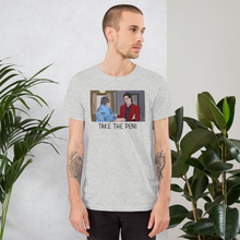 Load image into Gallery viewer, Take The Pen Unisex T-Shirt