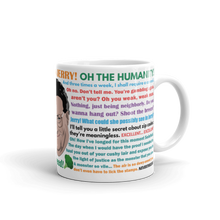 Load image into Gallery viewer, Newman Quotes Mug
