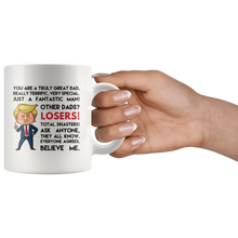Load image into Gallery viewer, Other dads losers trump mug