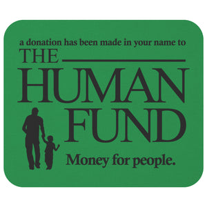 Human fund mousepad