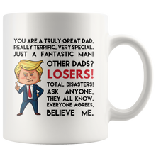 Load image into Gallery viewer, Other dads losers trump mug
