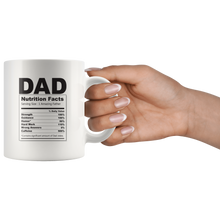 Load image into Gallery viewer, Fathers Day Nutrition Facts Mug
