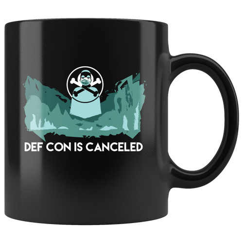 DEF CON is canceled MASKED FIGURE Mug DEFCON 2020 Defcon 29 Black Mug