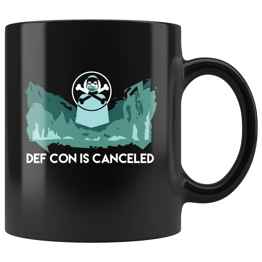 DEF CON is canceled MASKED FIGURE Mug DEFCON 2020 Defcon 29 Black Mug