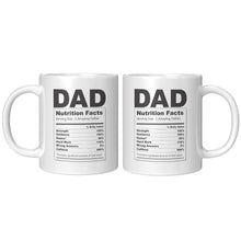 Load image into Gallery viewer, Dad “Nutrition Facts” Mug