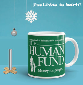 The Human Fund Mug