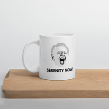 Load image into Gallery viewer, Serenity Now, Frank Costanza Mug