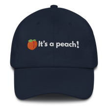 Load image into Gallery viewer, It&#39;s a peach! Dad hat