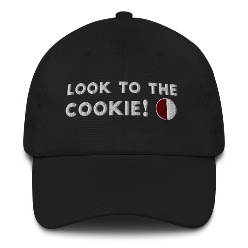 Look to the cookie Dad hat