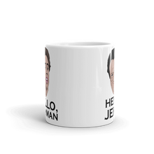 Load image into Gallery viewer, Hello, Jerry ∣ Hello, Newman Mug