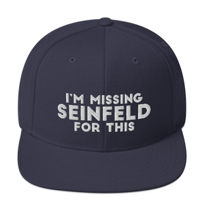 I'm Missing Seinfeld For This Snapback Hat