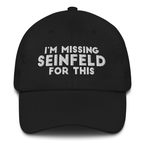 I'm Missing Seinfeld For This Cap