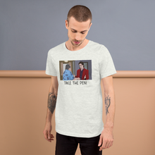 Load image into Gallery viewer, Take The Pen Unisex T-Shirt